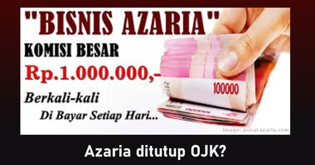 azaria ditutup ojk