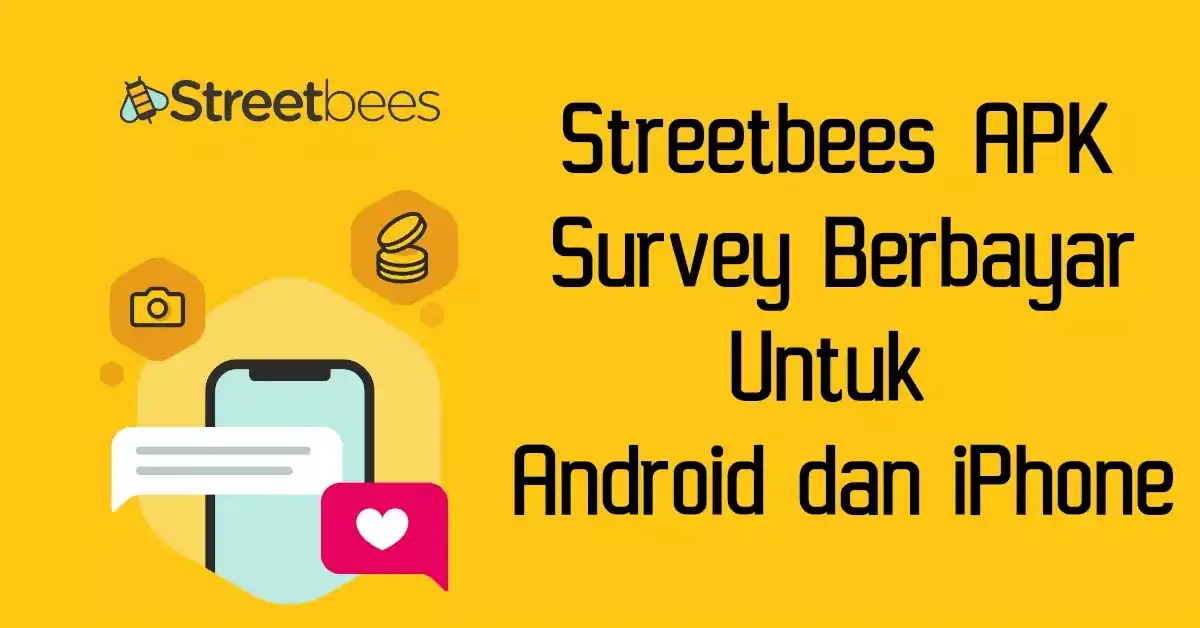 review streetbees apk